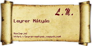 Leyrer Mátyás névjegykártya